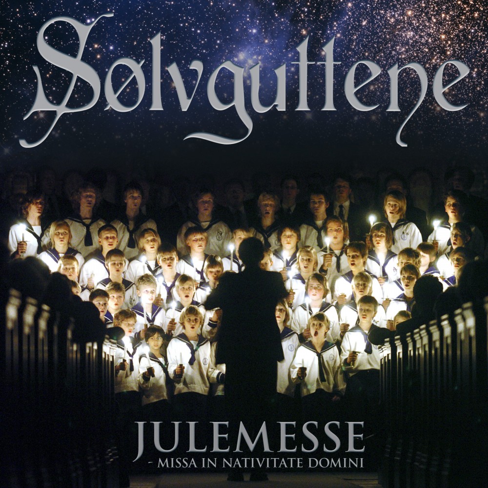 Julemesse - Missa in nativitate Domini - Sølvguttene, Bødtker, K. Nordstoga